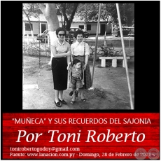 MUÑECA Y SUS RECUERDOS DEL SAJONIA - Por Toni Roberto - Domingo, 28 de Febrero de 2021